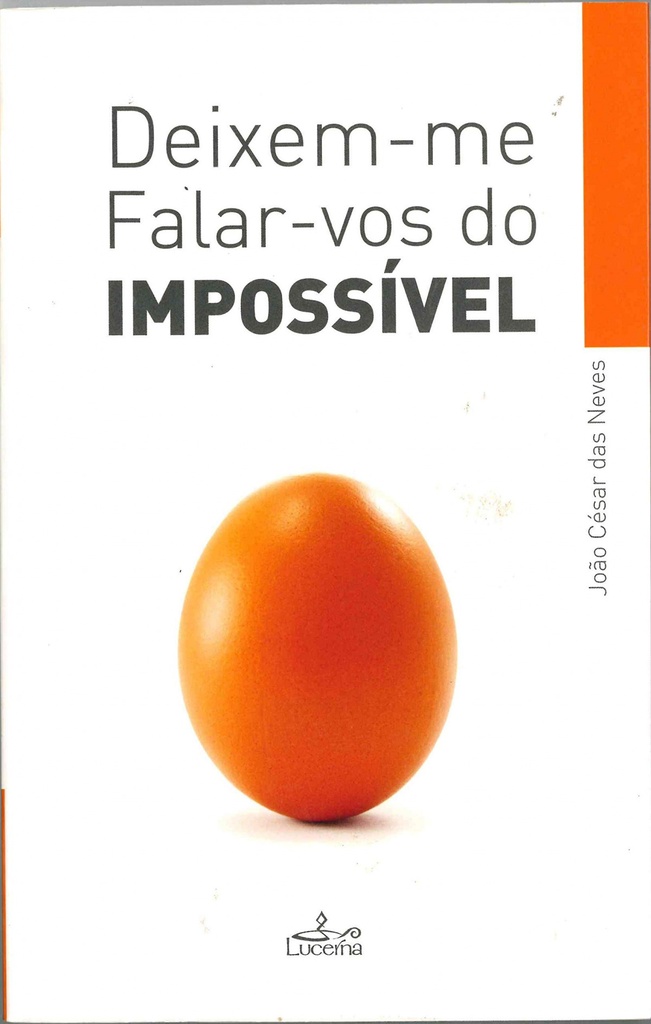 Deixem-me falar-vos do impossivel