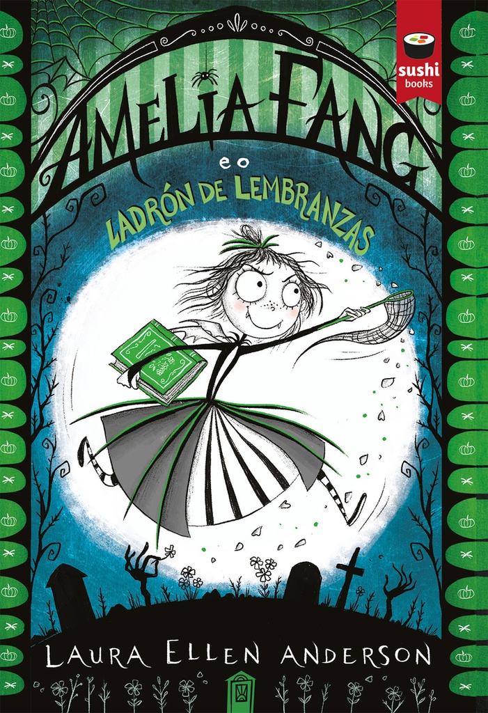 Amelia Fang e o ladrón de lembranzas