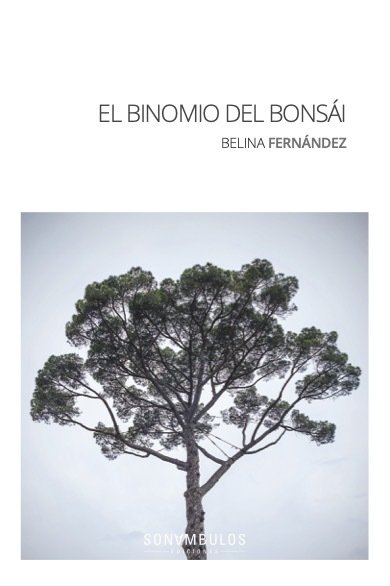 EL BINOMIO DEL BONSAI