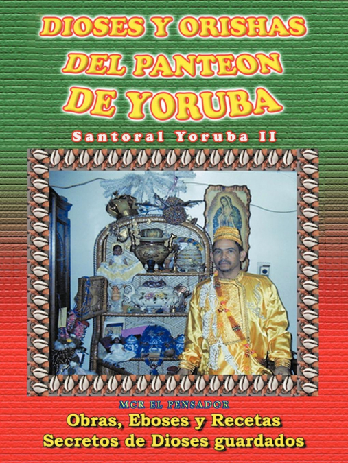 Dioses y Orishas del Panteon de Yoruba