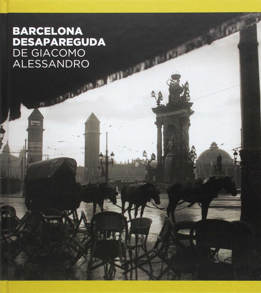 BARCELONA DESAPAREGUDA DE GIACOMO ALESSANDRO