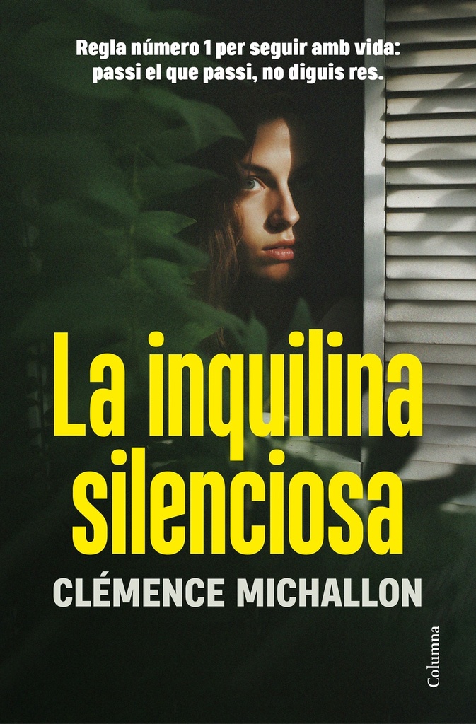 La inquilina silenciosa