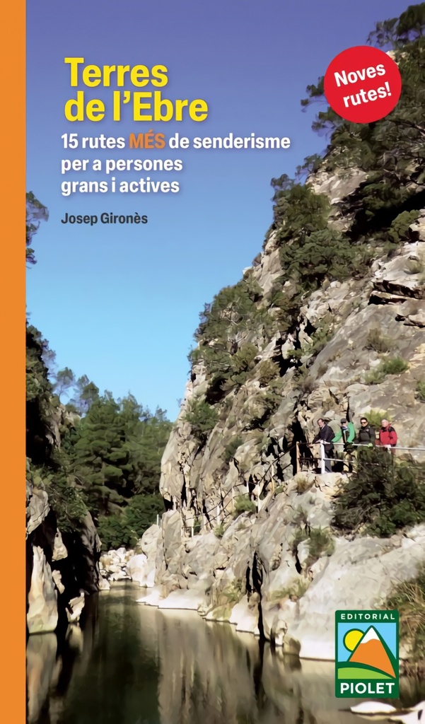 Terres de l´Ebre. 15 rutes MÉS de senderisme