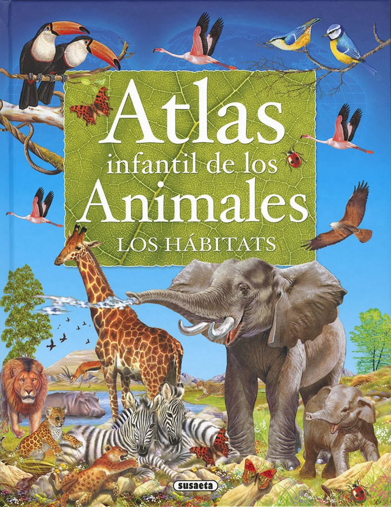 Atlas infantil de los animales. Los hábitats