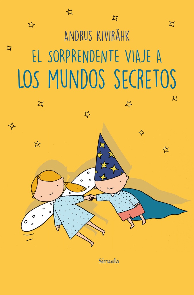 EL SORPRENDENTE VIAJE A LOS MUNDOS SECRETOS