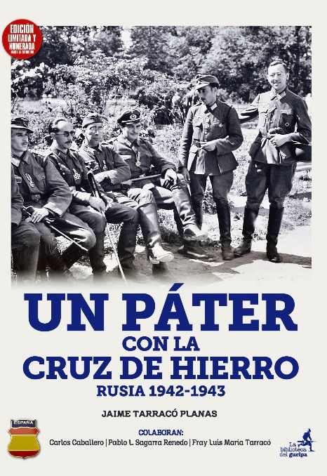 UN PÁTER CON LA CRUZ DE HIERRO. 1942-1943