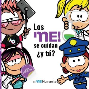 Los me´ se cuidan ¿y tú?