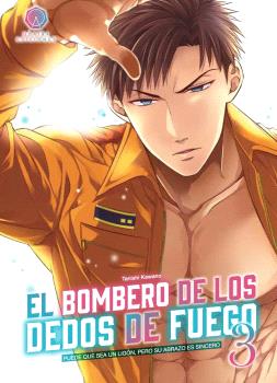 El bombero de los dedos de fuego