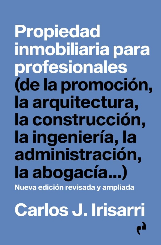 PROPIEDAD INMOBILIARIA PARA PROFESIONALES