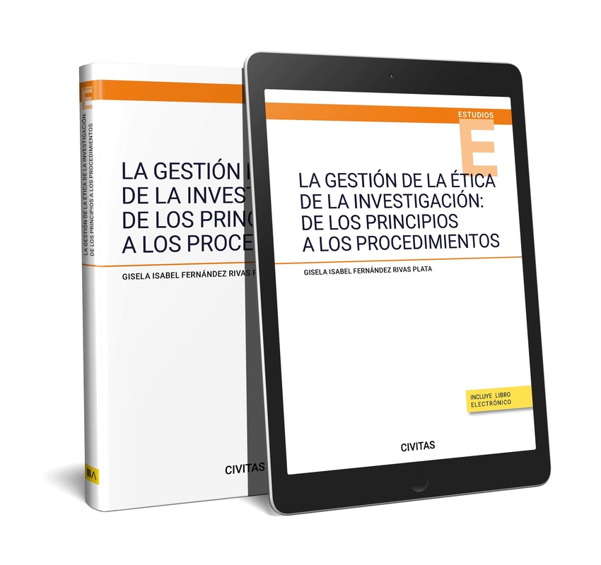 La gestión de la ética de la investigación: de los principios a los procedimientos (Papel + e-book)