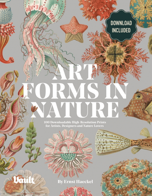 Art Forms in Nature by Ernst Haeckel