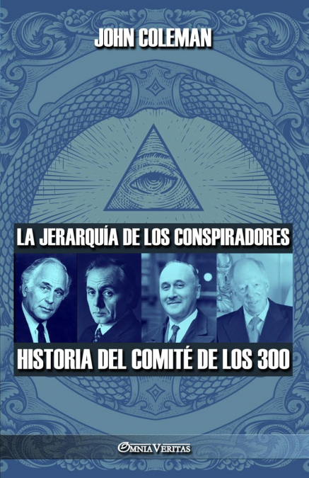 La jerarquía de los conspiradores