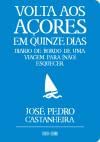 VOLTA AOS AÇORES EM QUINZE DIAS