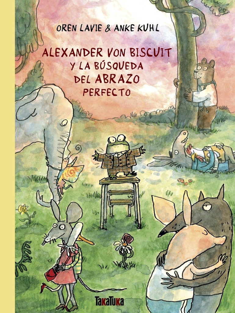 Alexander von Biscuit y la búsqueda del abrazo perfecto