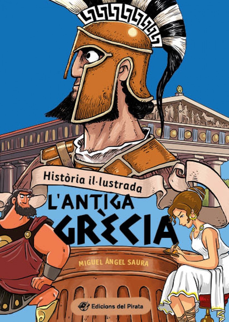 Història il·lustrada - L´antiga Grècia