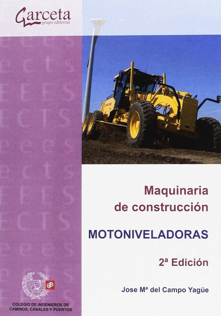 MAQUINARIA DE CONSTRUCCION -MOTONIVELADORAS