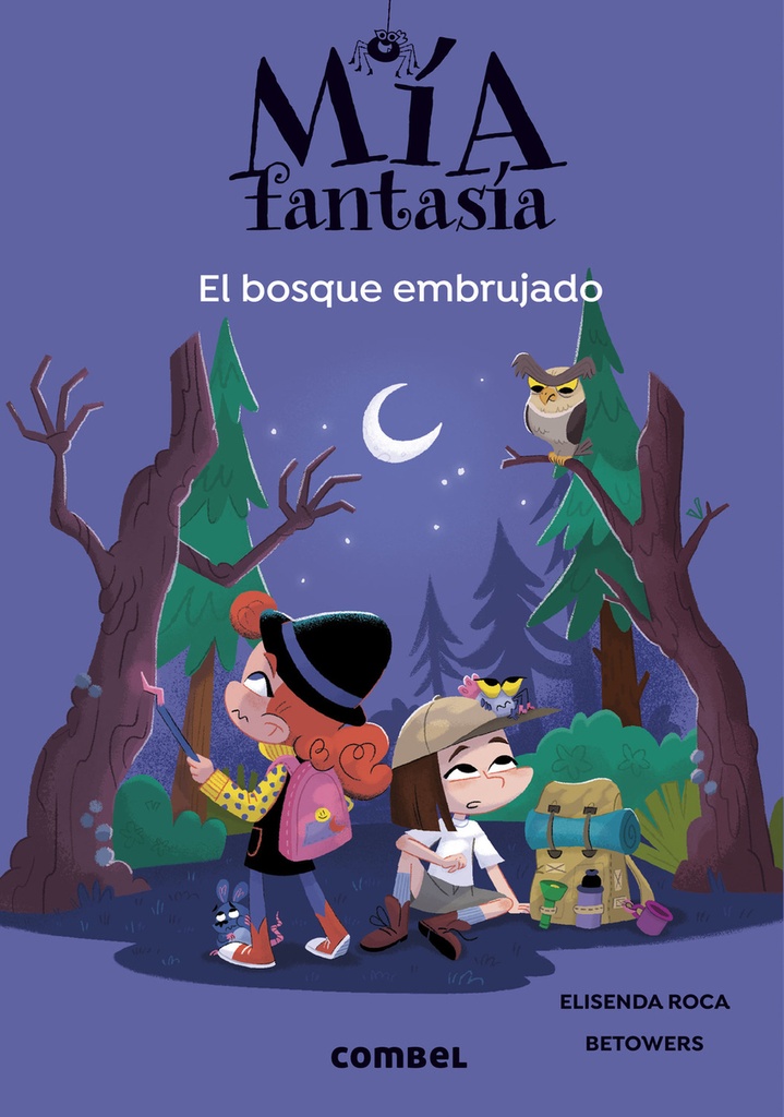 Mía Fantasía 6. El bosque embrujado