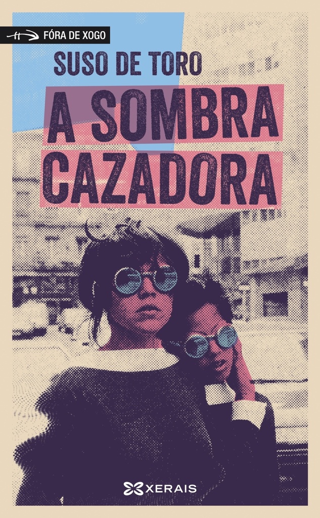 A sombra cazadora