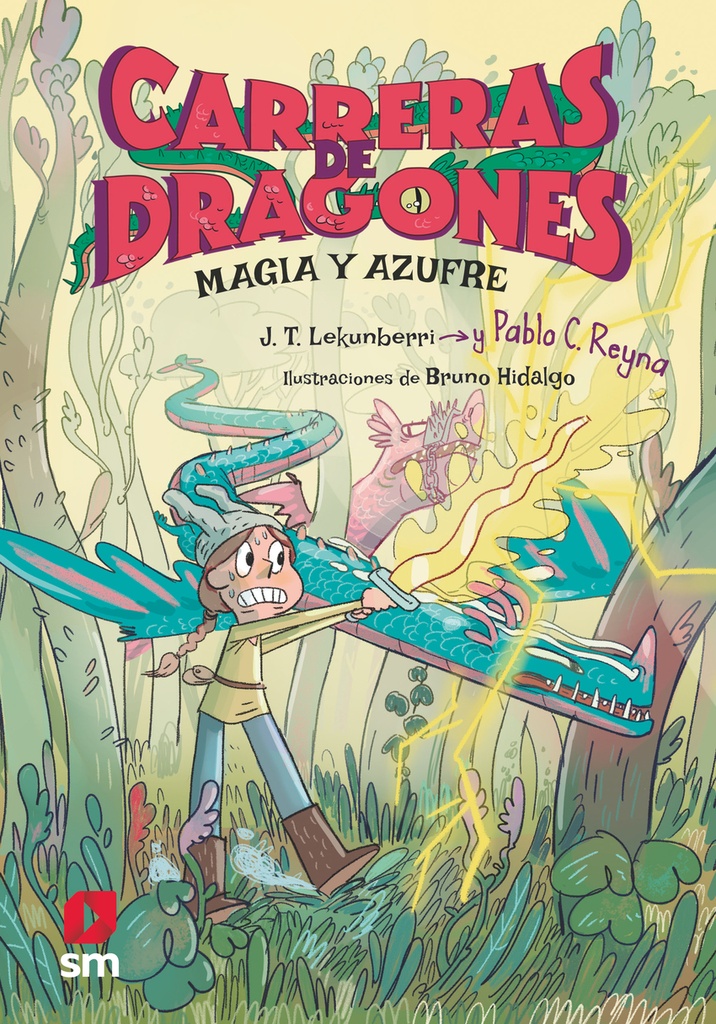 Carreras de dragones 2: Magia y azufre