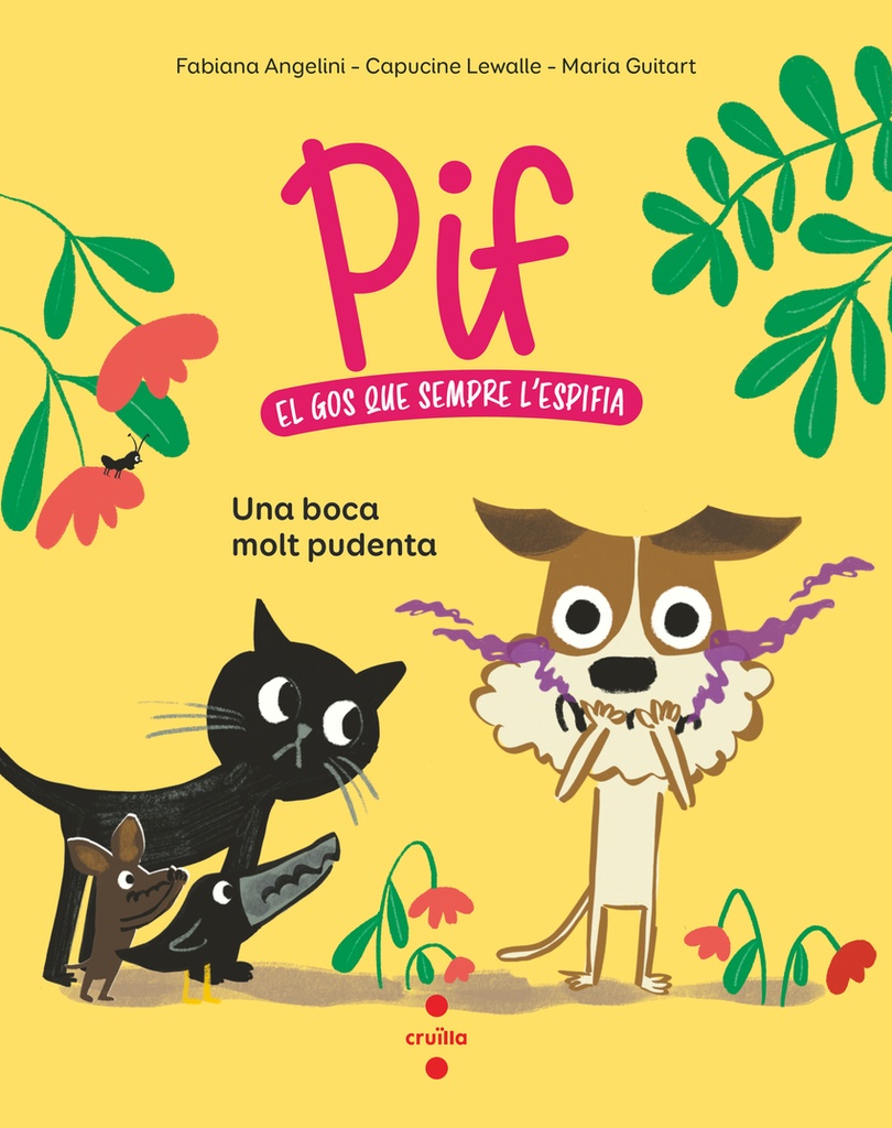 Pif 1. Una boca molt pudent