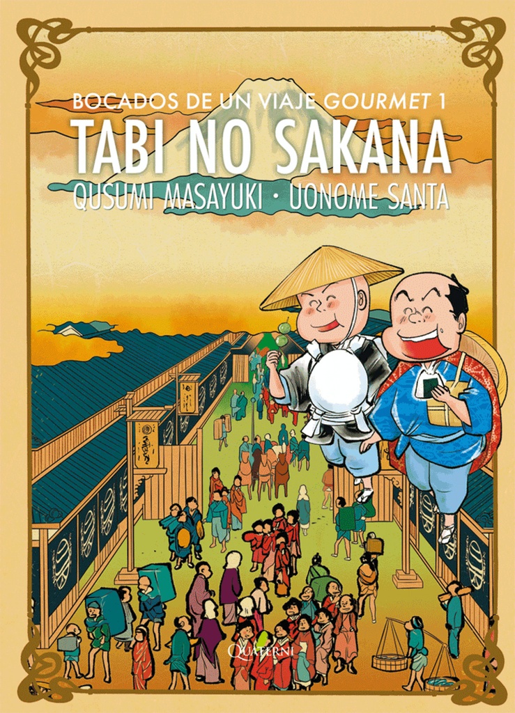 TABI NO SAKANA 1. Bocados de un viaje gourmet