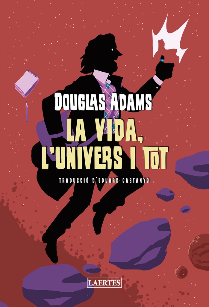 La vida, l´Univers i tot