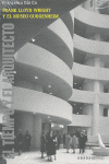 FRANK LLOYD WRIGHT Y EL MUSEO GUGGENHEIM