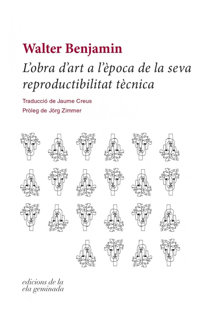 L´obra d´art a l´època de la seva reproductibilitat tècnica