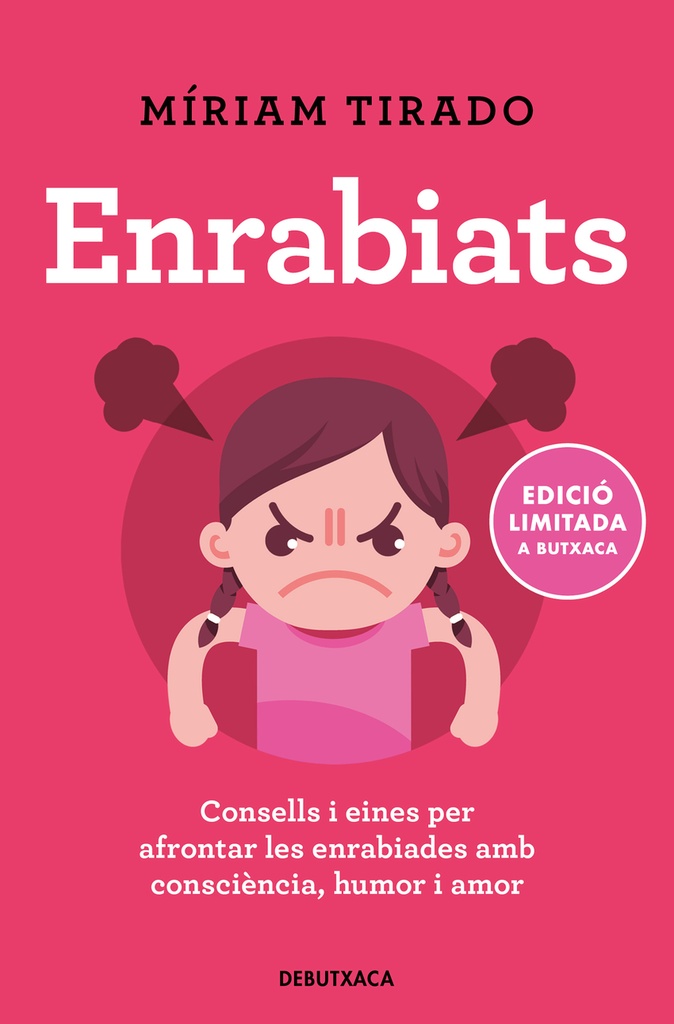 Enrabiats (edició limitada)