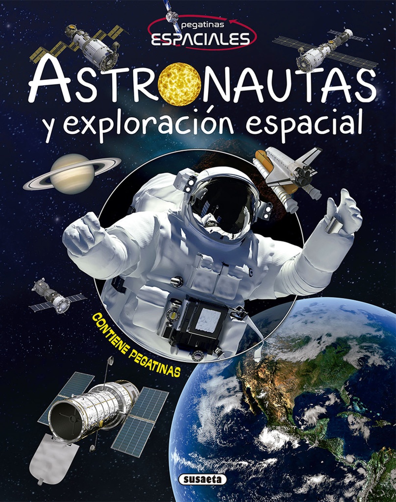 Astronautas y exploración espaciales