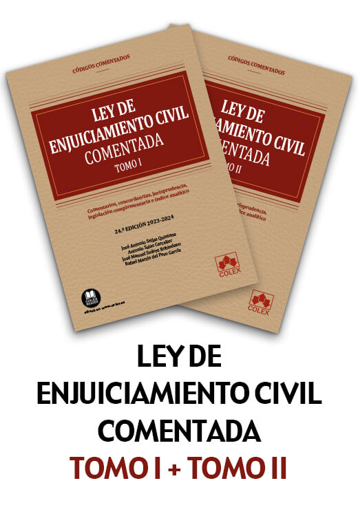 Ley de Enjuiciamiento Civil y legislación complementaria - Código comentado