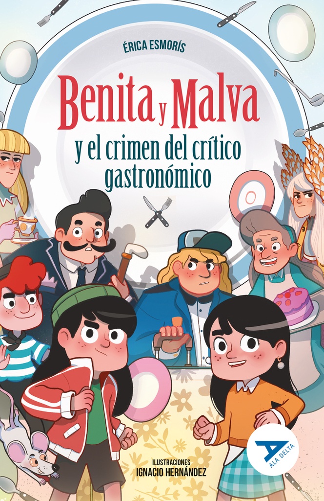 Benita y Malva y el crimen del crítico gastronómico