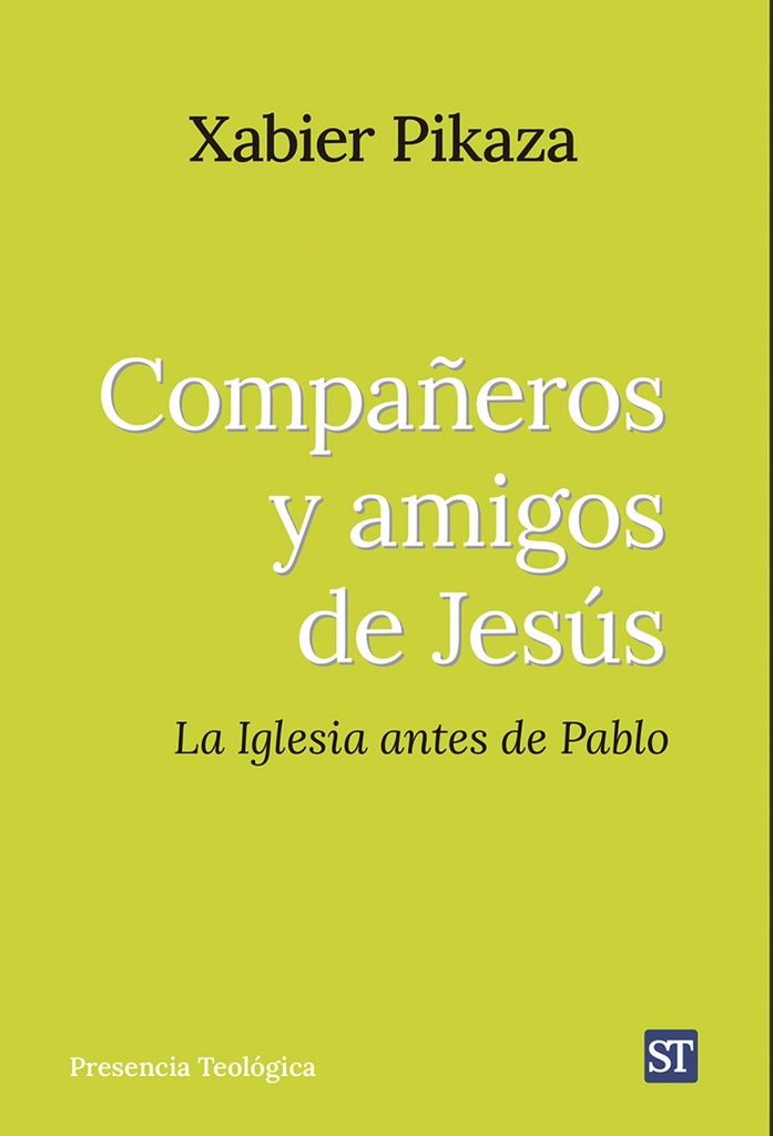 COMPAÑEROS Y AMIGOS DE JESÚS