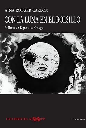 CON LA LUNA EN EL BOLSILLO