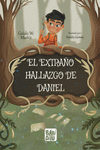 El extraño hallazgo de Daniel