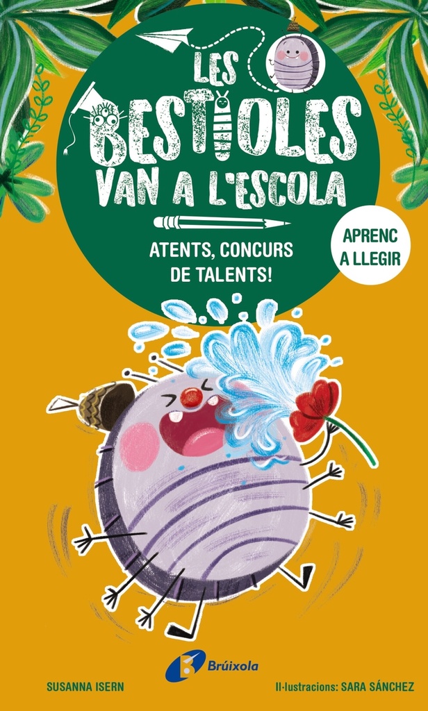 Les bestioles van a l´escola, 2. Atents, concurs de talents!