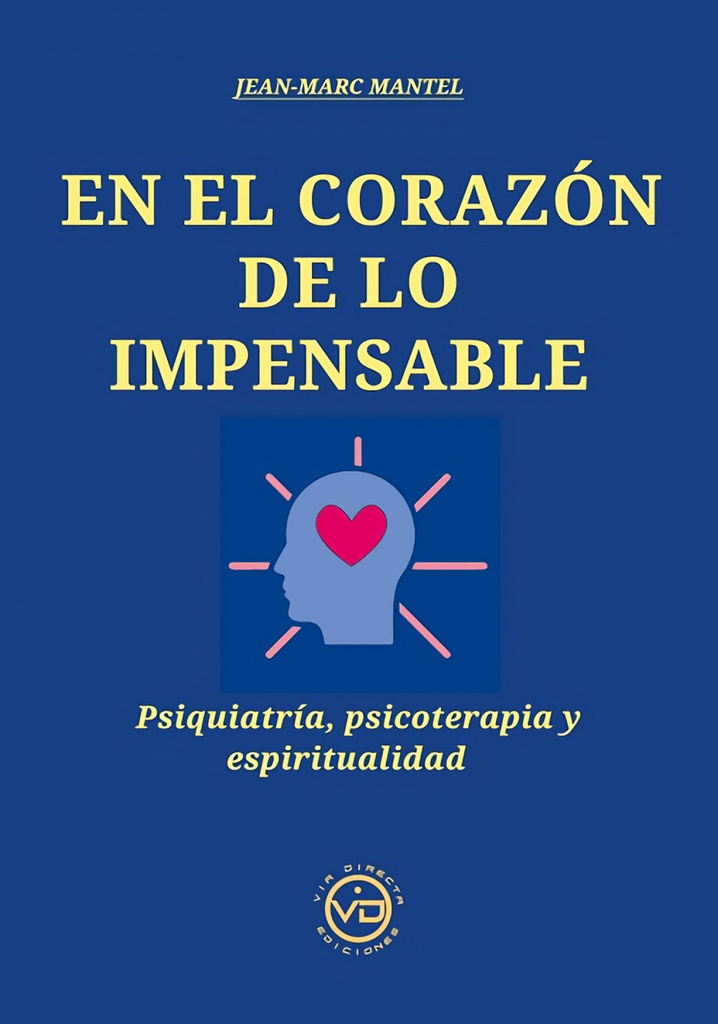 EN EL CORAZON DE LO IMPENSABLE