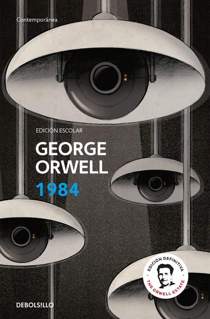 1984 (edición escolar) (edición definitiva avalada por The Orwell Estate)