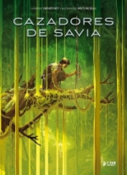 CAZADORES DE SAVIA