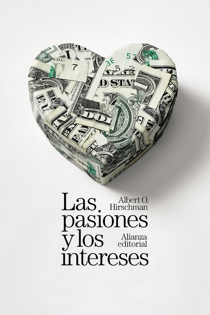 Las pasiones y los intereses