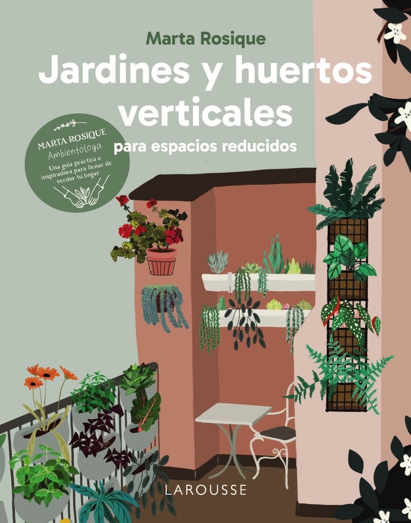 Jardines y huertos verticales para espacios reducidos