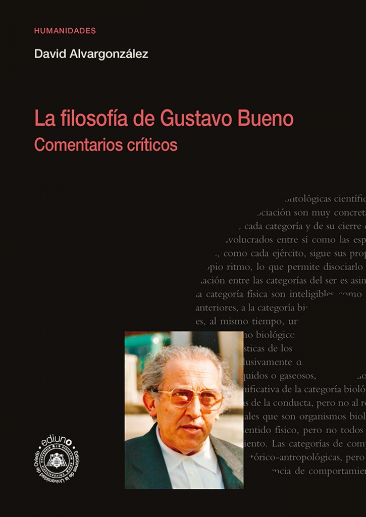 La filosofía de Gustavo Bueno. Comentarios críticos