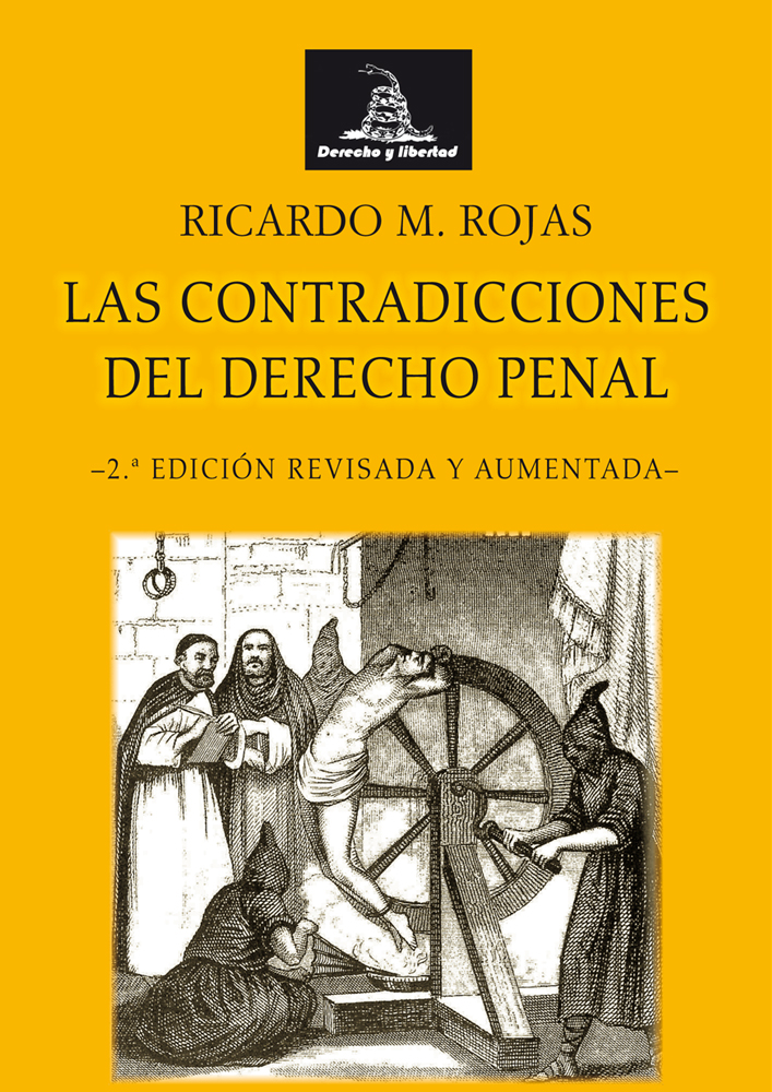 CONTRADICCIONES DEL DERECHO PENAL,LAS