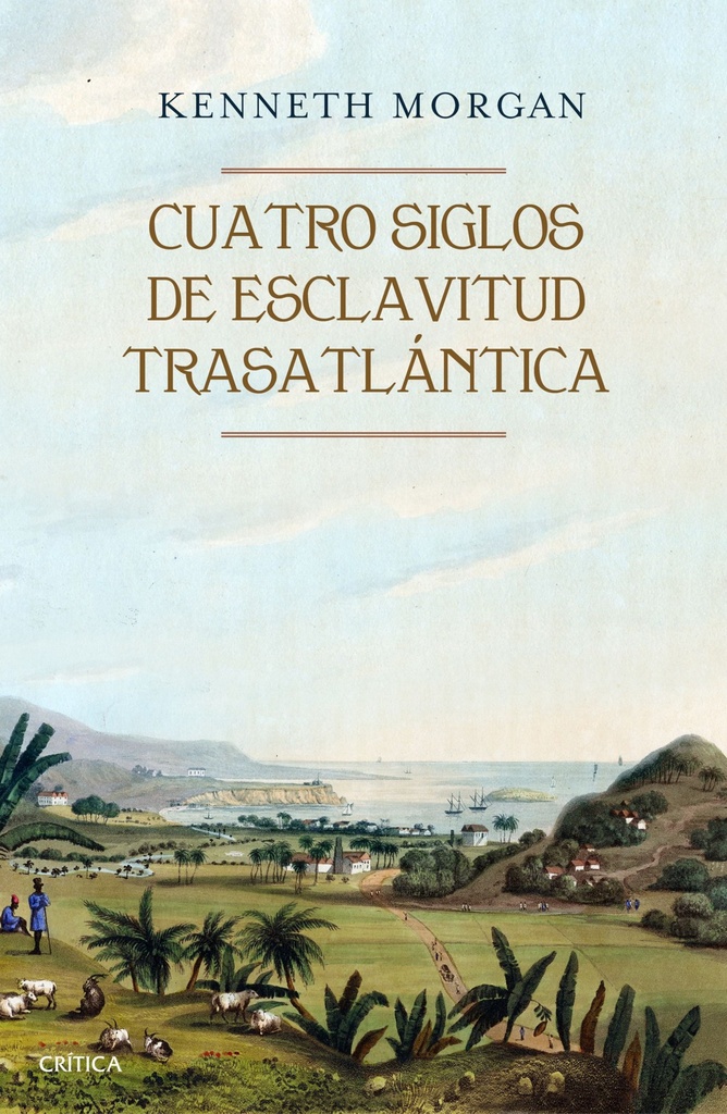 CUATRO SIGLOS DE ESCLAVITUD TRASATLÁNTICA