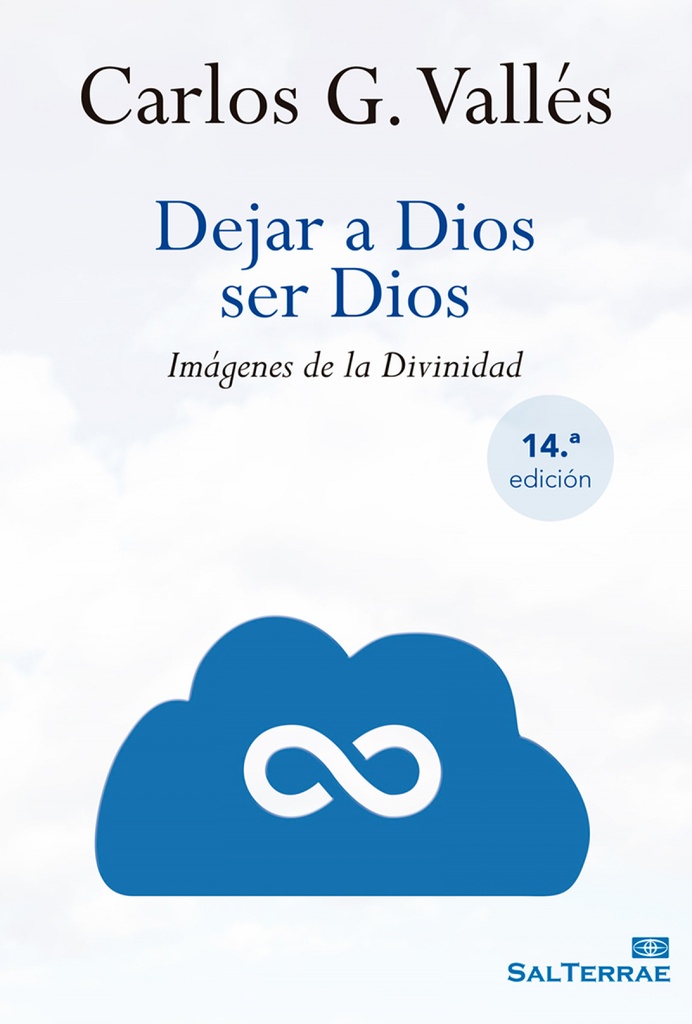 Dejar a Dios ser Dios