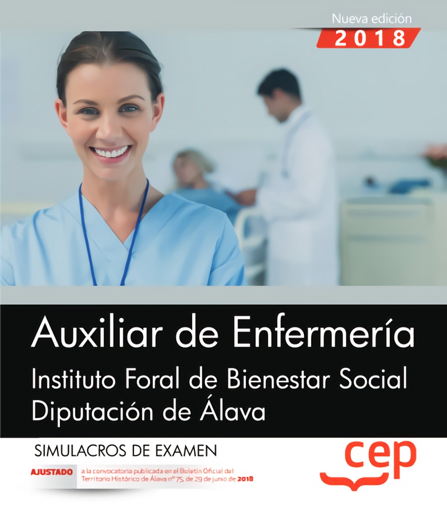 Auxiliar de Enfermería. Instituto Foral de Bienestar Social. Diputación de Álava