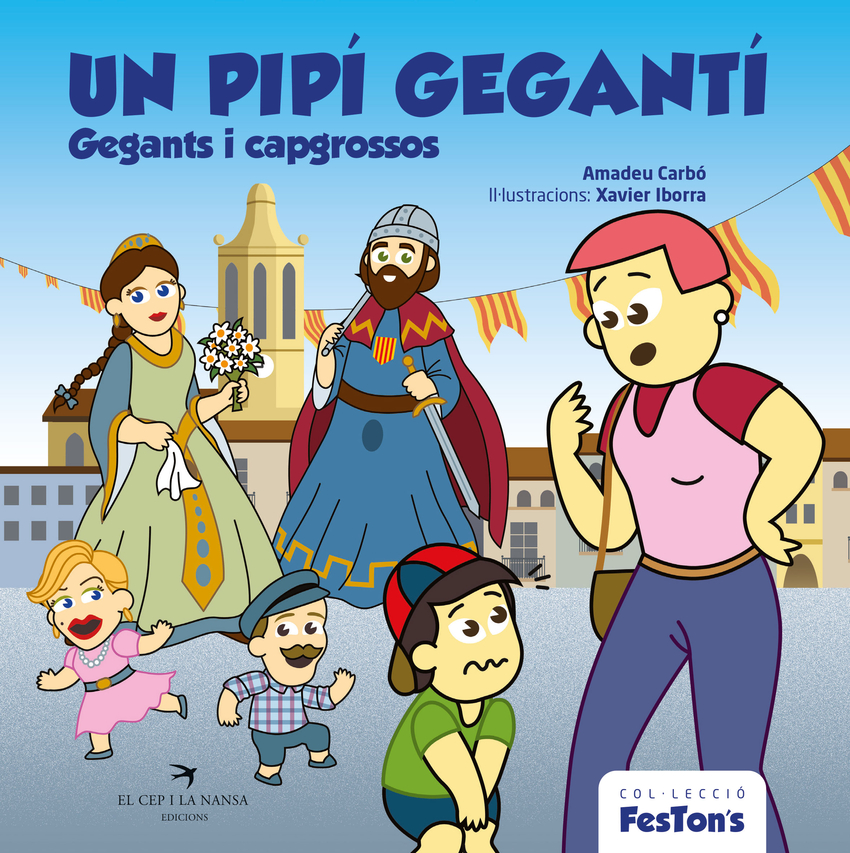 Un pipí gegantí. Gegants i capgrossos