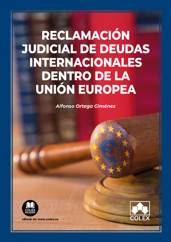 Reclamación judicial de deudas internacionales dentro de la Unión Europea