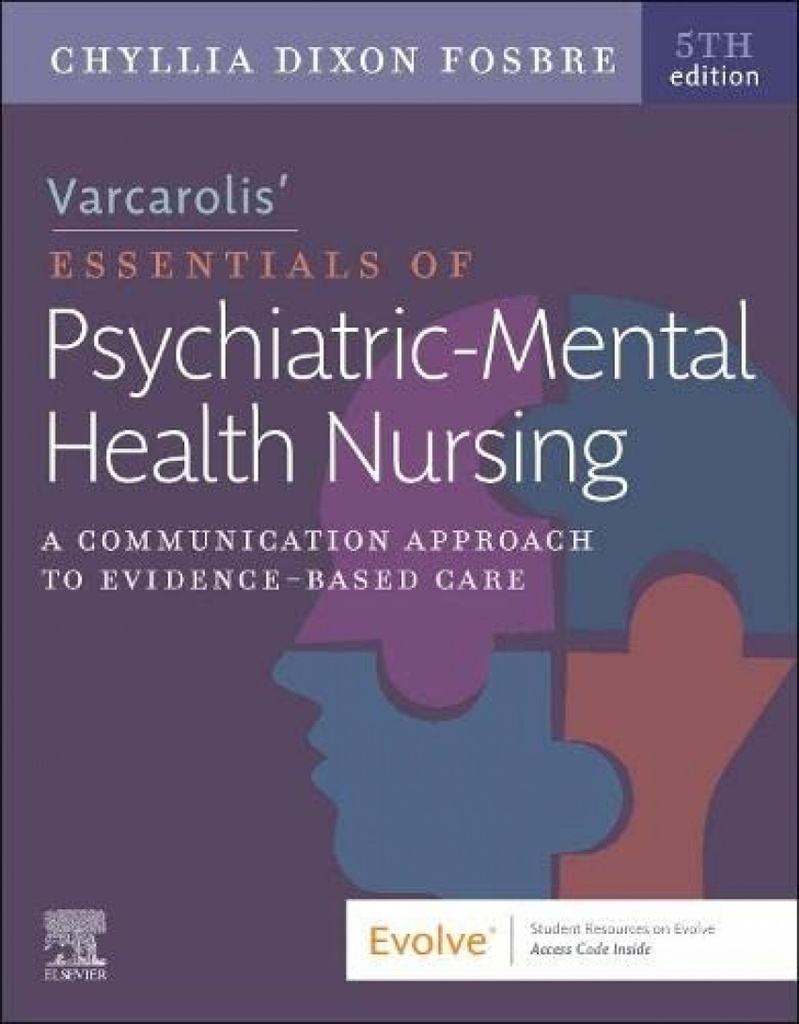 Varcarolis´s essentials of psychiatric mental health nursin