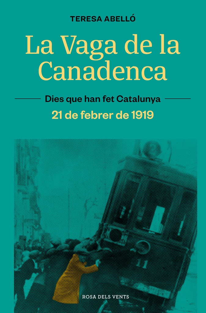 La vaga de La Canadenca. La jornada de 8 hores. 21 de febrer de 1919